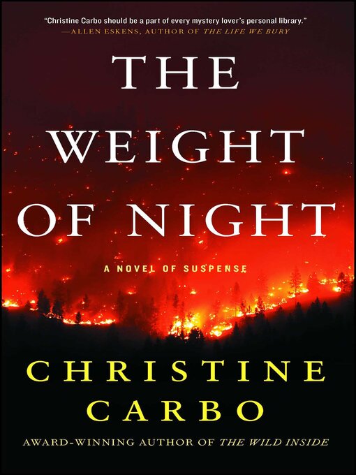 Title details for The Weight of Night by Christine Carbo - Available